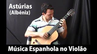 Astúrias (Albeniz) - Leandro Latú - Spanish Music Guitar