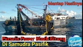 Kapal Jaring Power Block Bitung Operasi Di Samudra Pasifik