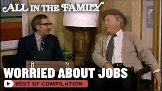 Top 5 Times The Bunkers Have Been Concerned About Work | All In The Family