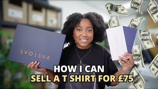 How I Can Sell A T Shirt For £75 | Luxury Clothing Brand