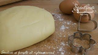 PASTA FROLLA PERFETTA per crostate e biscotti