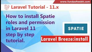 How to install Spatie roles and permission in Laravel 11 | Spatie Laravel 11 Tutorial