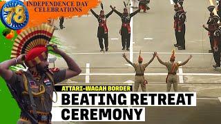 LIVE: Attari-Wagah Border |Beating Retreat Ceremony |Independence Day |India | Pakistan |BSF |Border