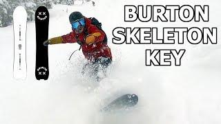 Burton Skeleton Key Powder Test and Snowboard Review