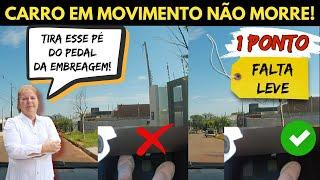 Falta leve  - Dirigir com o PÉ NO PEDAL de embreagem com o veículo em movimento