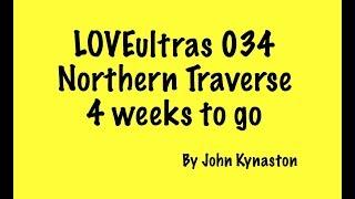 LOVEUltras 034 Northern Traverse 4 weeks to go