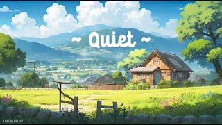 Quiet  Lofi Keep You Safe  Deep focus Study//Work [ Lofi hip hop - Lofi chill ]