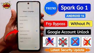 FRP Bypass Tecno Spark GO 1 (kl4) on Android 14 | Without PC | Setting Not Open || New Solution 2025