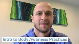 Introduction to Body Awareness Practices