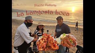 La Langosta Loca | Puerto Vallarta | La Langosta Loca Restaurant | Jalisco Mexico