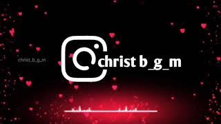 Christ_b_g_m video