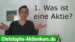 Was ist eine Aktie? | Christophs Aktienkurs