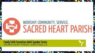 Faith Formation Speaker Series