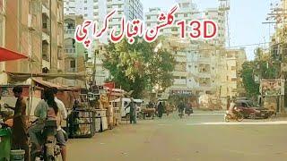 Gulshan-e-Iqbal 13D Karachi Encroachment | Street View | Karachi Pakistan