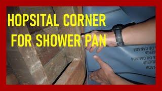 How To Make a Hospital Corner For a Shower Pan