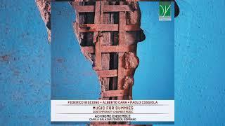 Biscione, Cara, Coggiola: Music for Dummies, Contemporary Chamber Music (Achrome Ensemble)