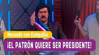 El patrón del pan quiere ser presidente - Morandé con Compañía 2016