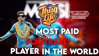 Football Player || Most Paid || Lionel Messi #tasmacstudios #thuglife #lionelmessi #football #cr7