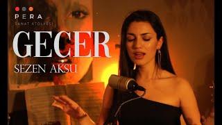 Pera Sanat Atölyesi - Geçer (Sezen Aksu Cover)