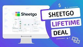 Sheetgo Lifetime Deal with 10% DISCOUNT!