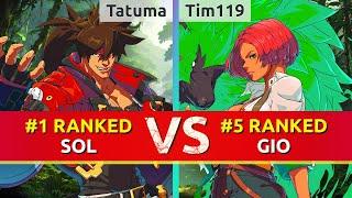 GGST ▰ Tatuma (#1 Ranked Sol) vs Tim119 (#5 Ranked Giovanna). High Level Gameplay