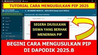 CARA MENGUSULKAN PIP DI DAPODIK 2025.B