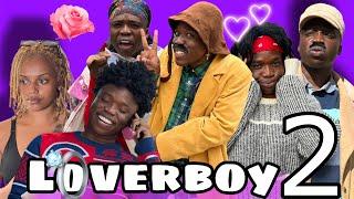 AFRICAN DRAMA!!: LOVERBOY (PT 2)