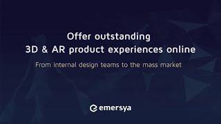 Overview of Emersya's Interactive 3D & AR product experiences