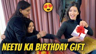 Neetu Birthday Gift Dekh kar huyi bahut Khush 