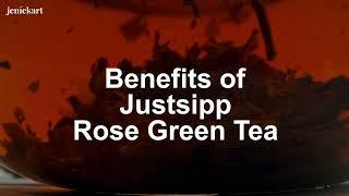 Jeniekart Just Sipp Organic Rose Green Tea