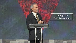 Sunday Service | Loving Like God Loves You | Part 4 | February 23, 2025