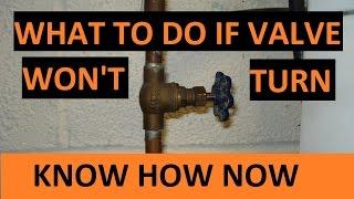 Loosen Stuck Water Valve