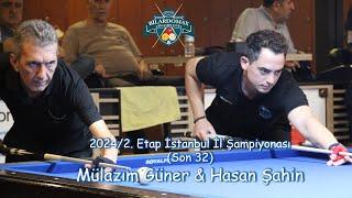 Hasan Şahin & Mülazım Güner (İstanbul İl Şampiyonası Son 32)