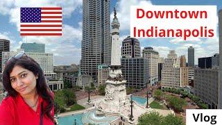 Downtown Indianapolis Tour Vlog | Monument Circle| Indy |4k GoPro| Indian student in USA| Travel