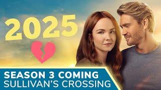 Maggie's Journey Continues: What to Expect in SULLIVAN’S CROSSING Season 3