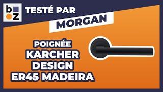 Montage poignée Karcher Design ER45 Madeira