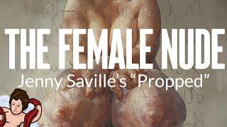 Jenny Saville's "Propped" and Art History | AmorSciendi