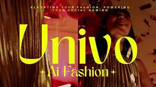 Univo: Elevating Your Fashion, Powering Your Social Gaming..