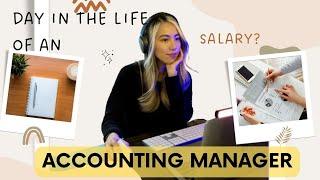 Day in My Life as an Accounting Manager