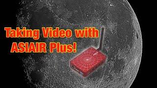 How do I take video with the ASIAIR Plus?