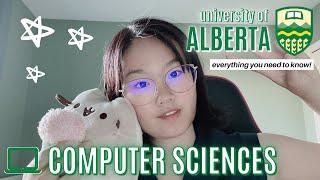 University of Alberta - Computer Science | EVERYTHING YOU NEED TO KNOW BEFORE APPLYING