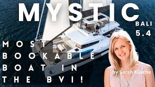 MOST Popular YACHT Charter in the BVI: MYSTIC Bali 5.4 Full Walkthrough!