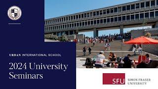 2024 UIS University Seminars - Simon Fraser University