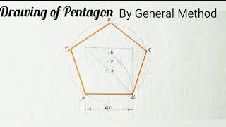 Drawing Of Pentagon by General Method