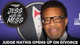 Judge Mathis Opens Up On Divorce & Infidelity Rumors