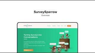 SurveySparrow Overview