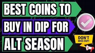 Alt Season 2024 - Best Coins To Buy in Dip For Alt Season - Altseason Start