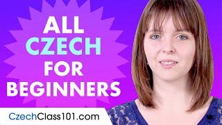 Learn Czech Today - ALL the Czech Basics for Beginners