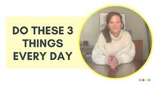 3 things dementia caregivers should do every day