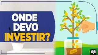 Onde começar nos investimentos?